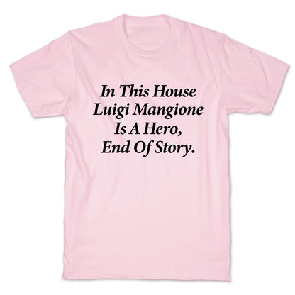 Luigi Is A Hero T-Shirt