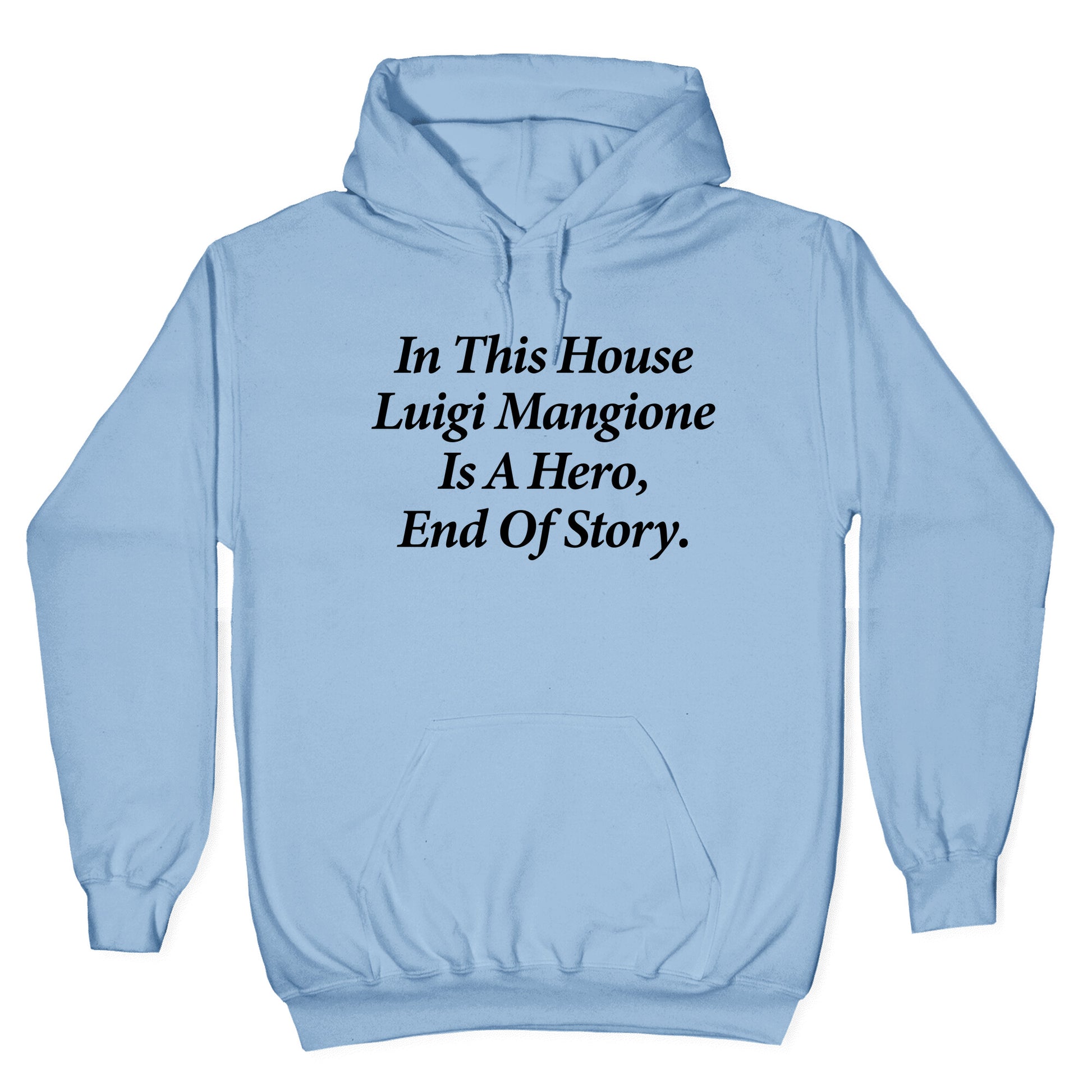 Luigi Is A Hero Hoodie