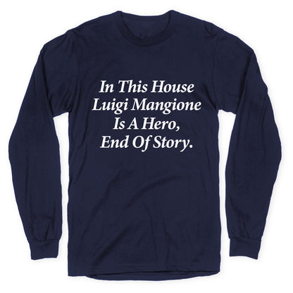 Luigi Is A Hero Longsleeve Tee