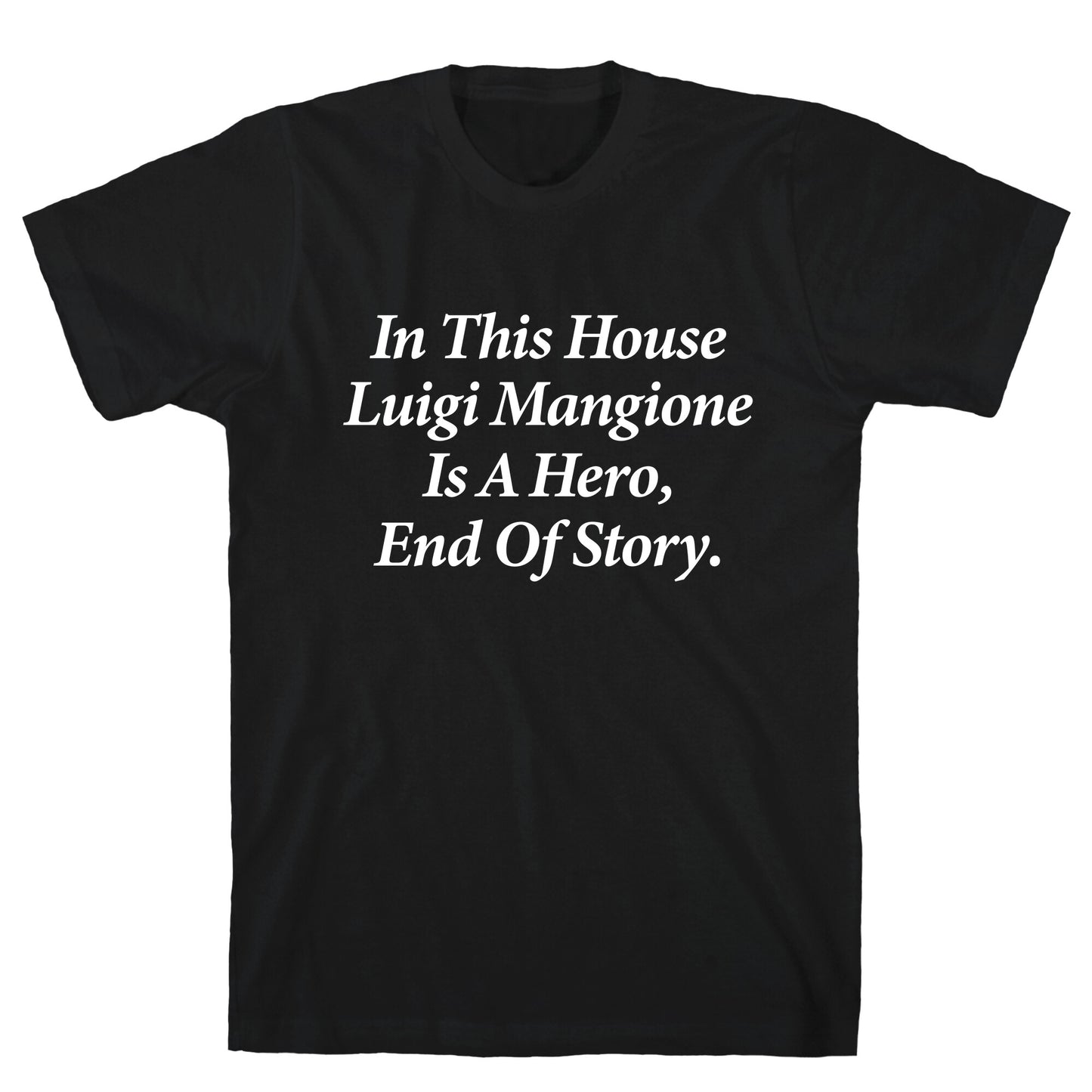 Luigi Is A Hero T-Shirt