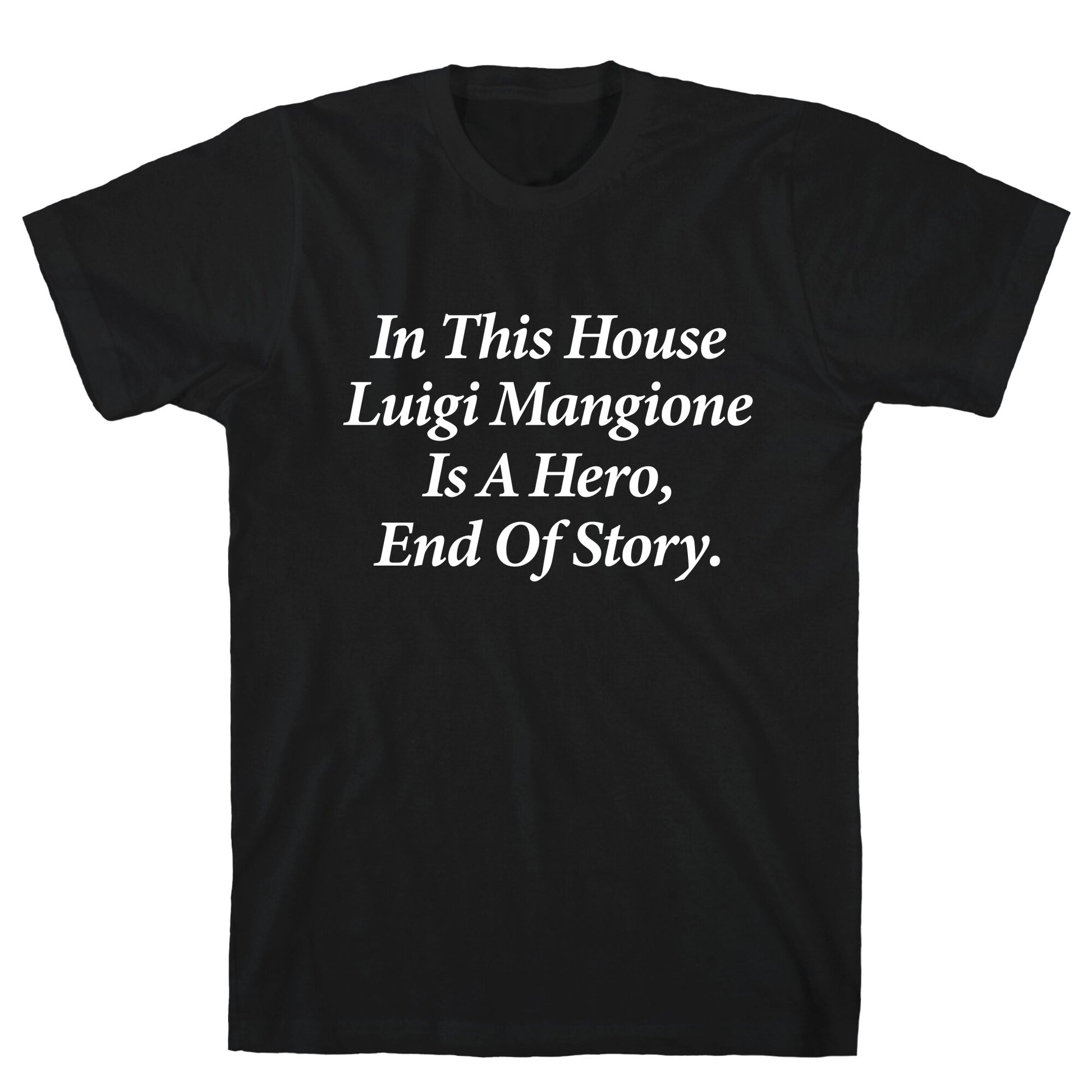 Luigi Is A Hero T-Shirt