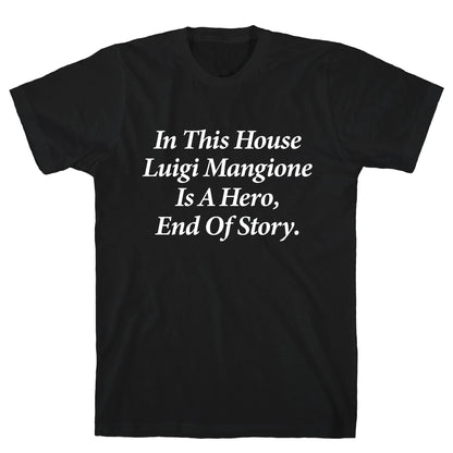 Luigi Is A Hero T-Shirt