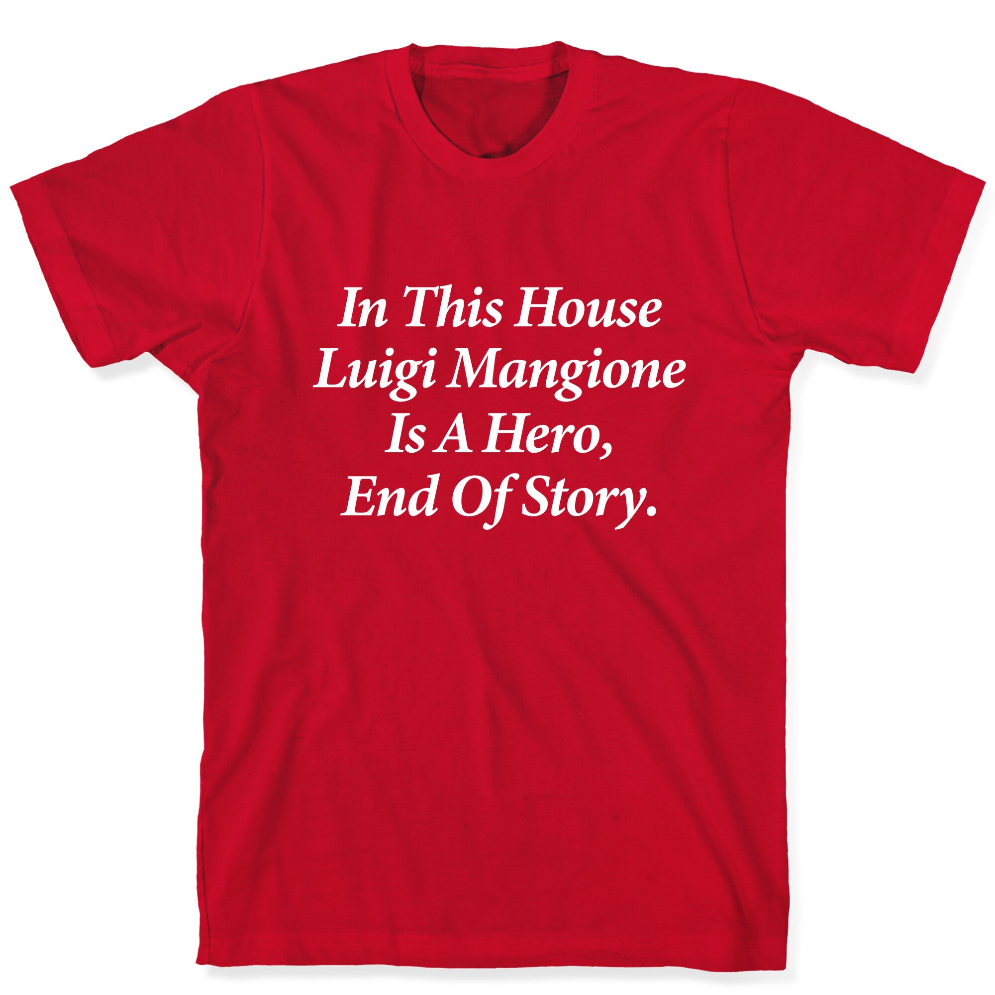 Luigi Is A Hero T-Shirt
