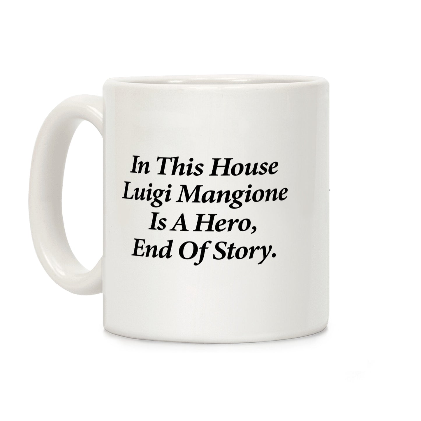 Luigi Is A Hero Coffee Mug