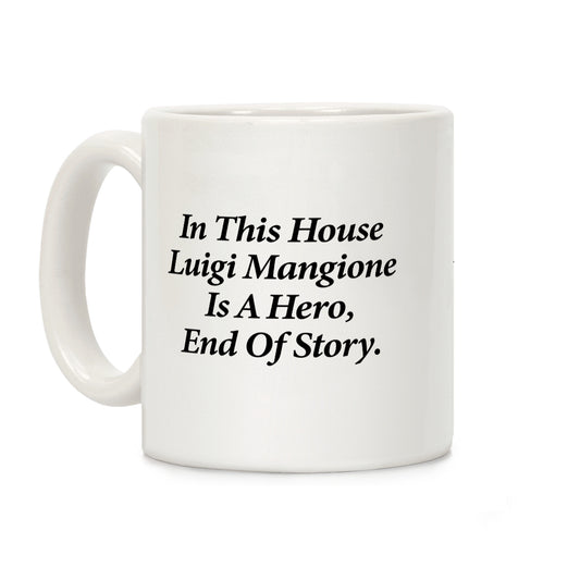 Luigi Is A Hero Coffee Mug