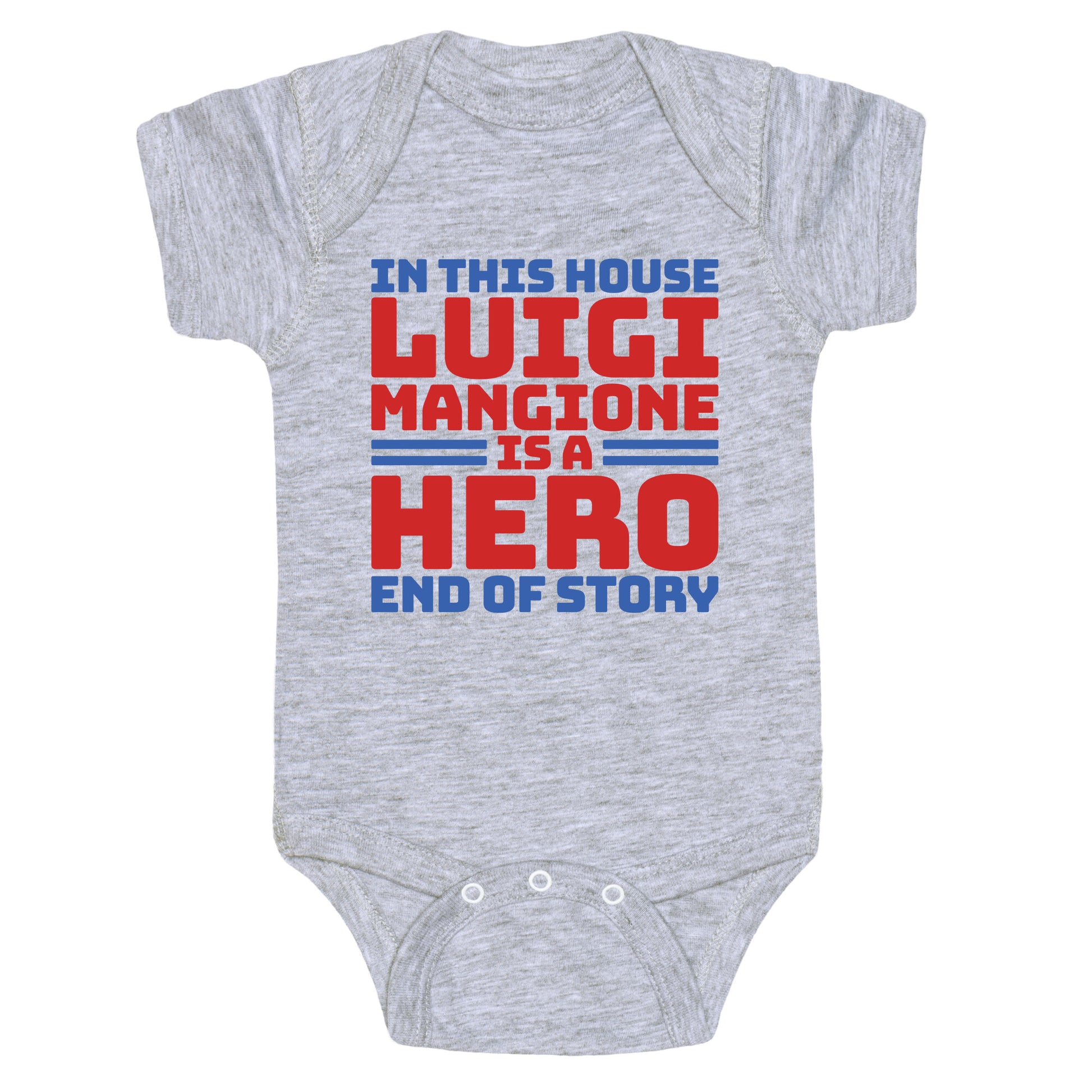 Luigi Is A Hero End of Story Baby One-Piece