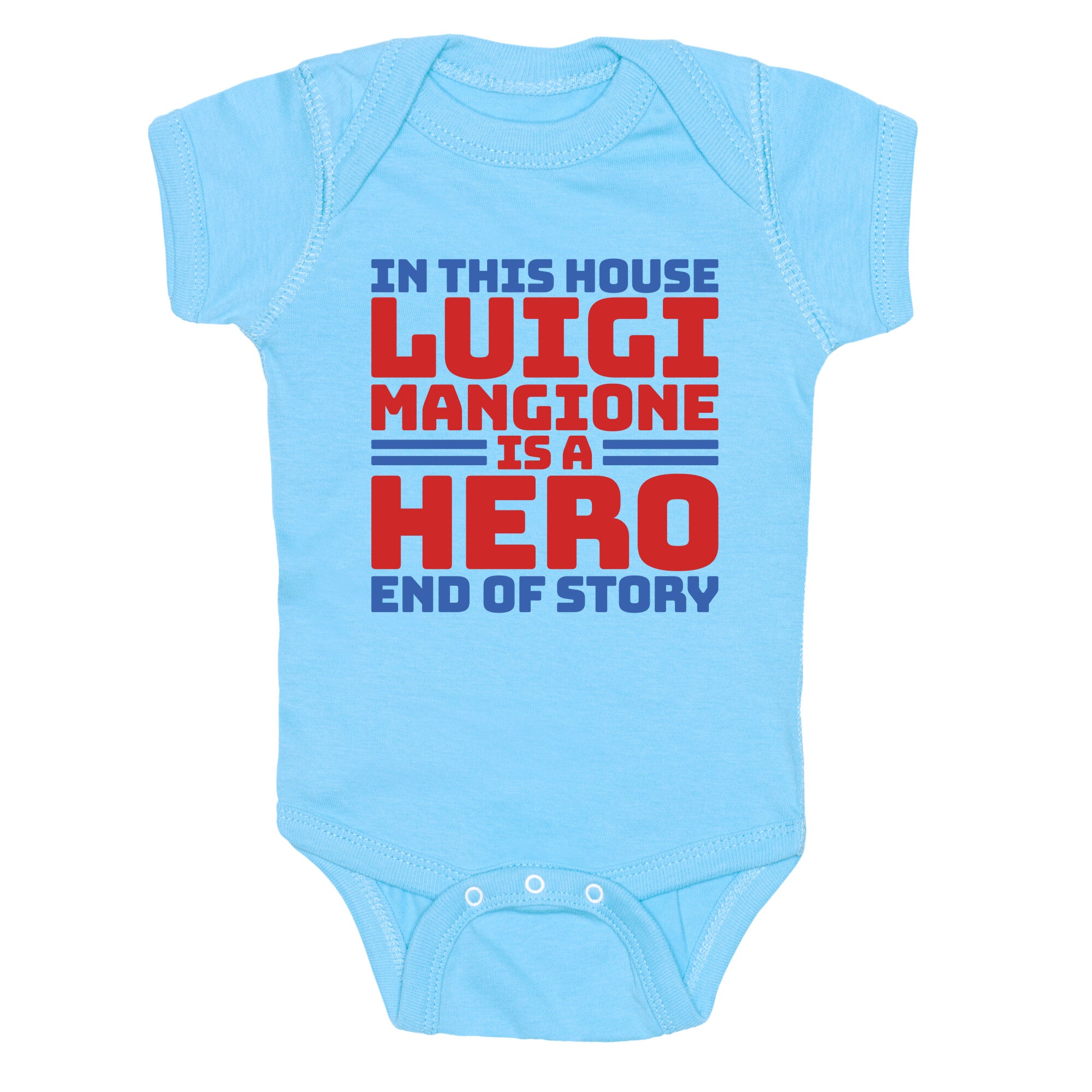Luigi Is A Hero End of Story Baby One-Piece