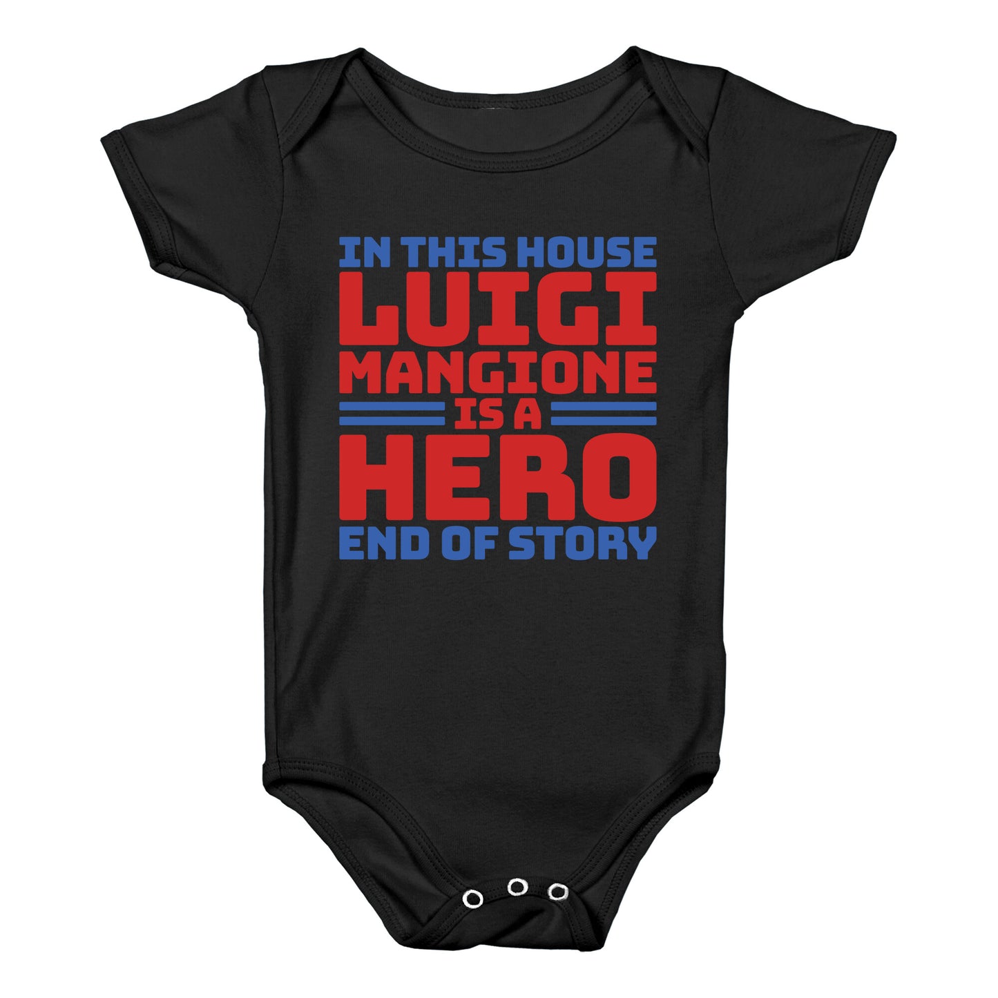 Luigi Is A Hero End of Story Baby One-Piece