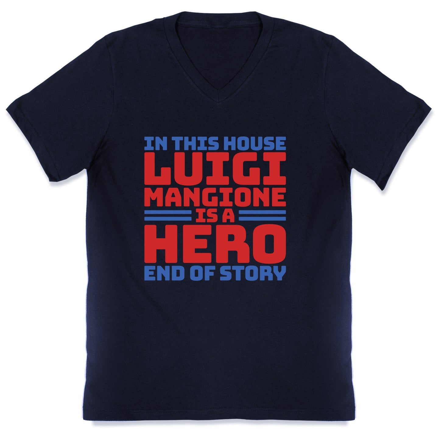 Luigi Is A Hero End of Story V-Neck