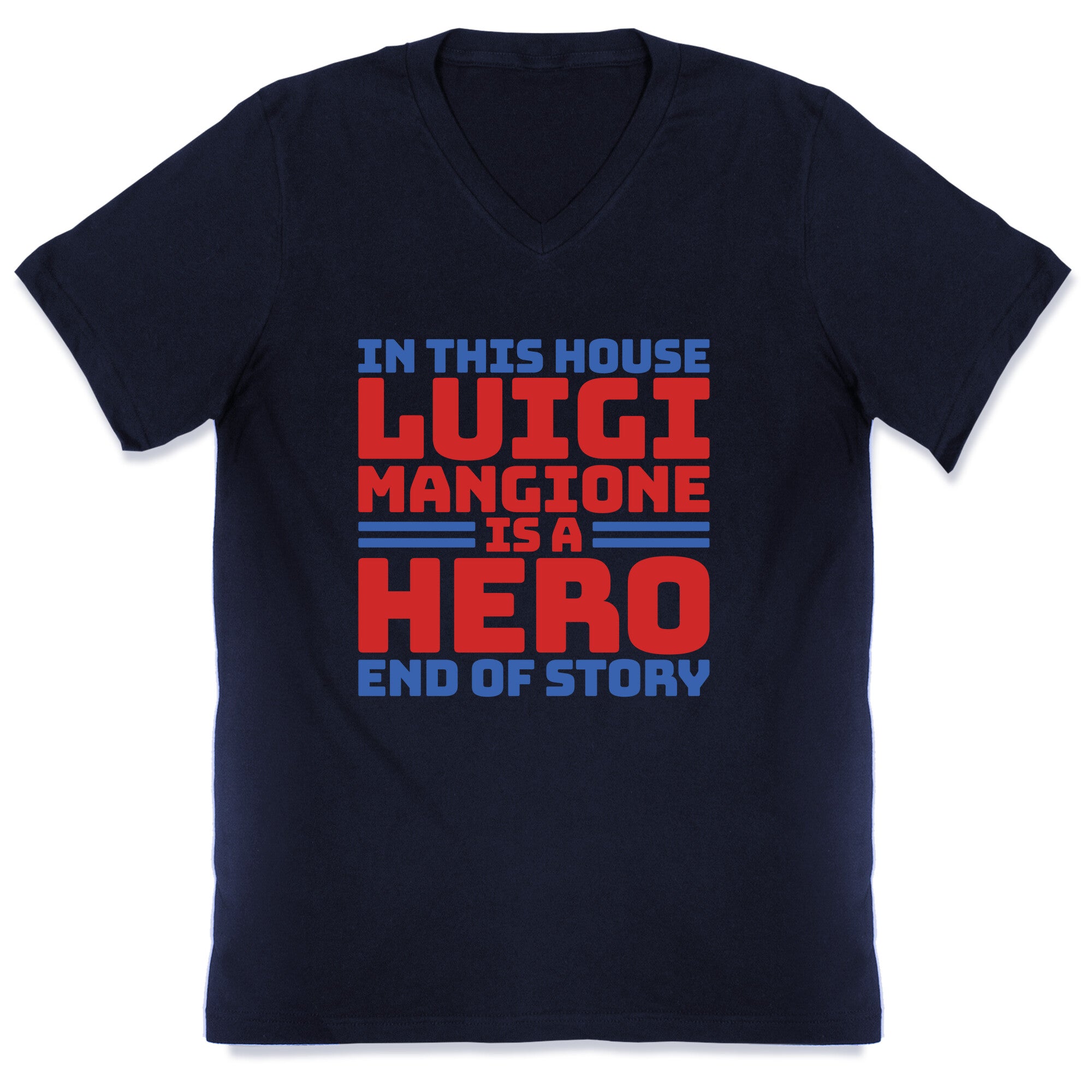 Luigi Is A Hero End of Story V-Neck