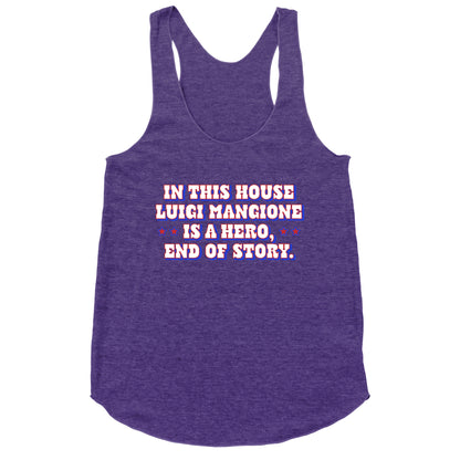 In This House Luigi Is A Hero Racerback Tank