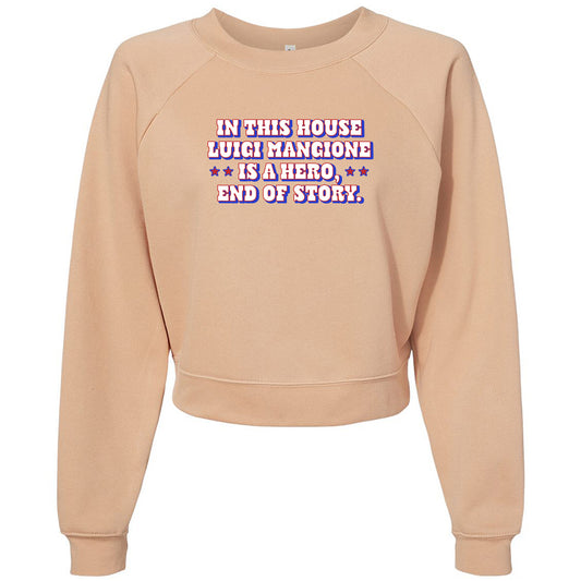 In This House Luigi Is A Hero Womens Raglan Pullover Fleece