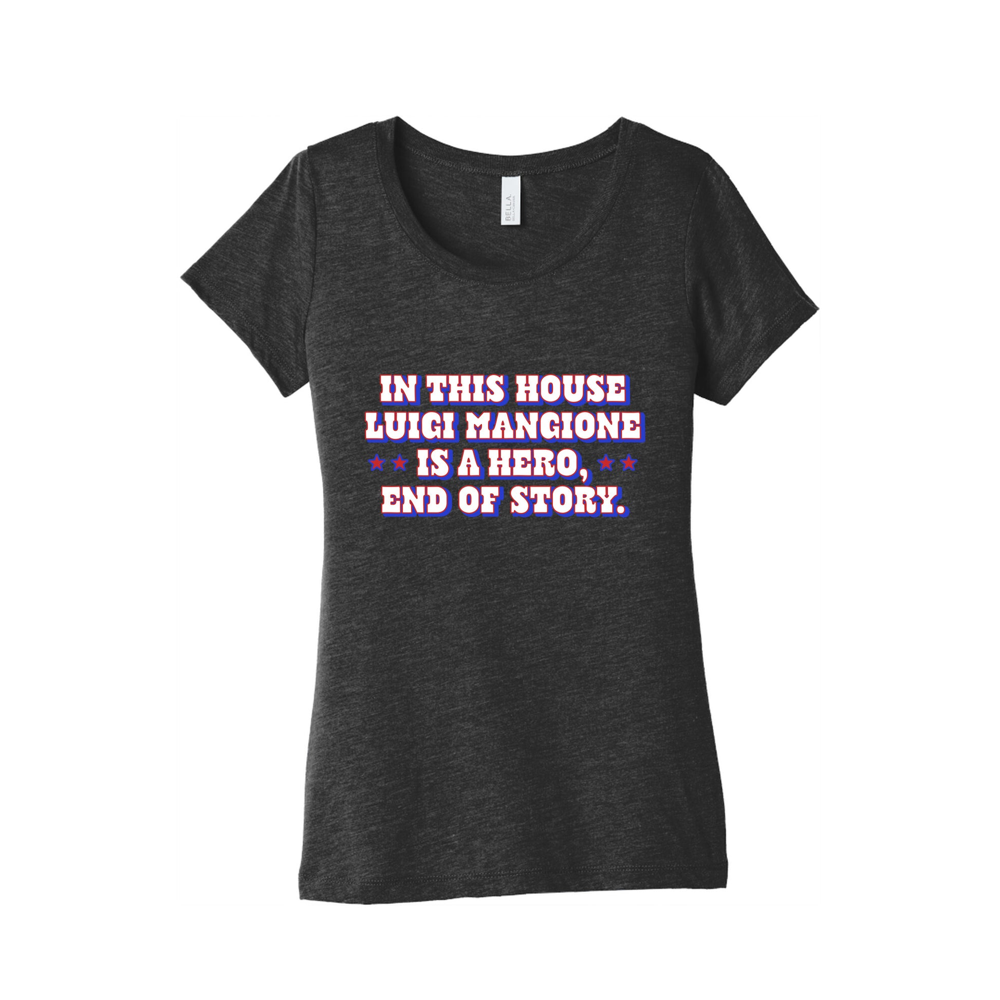 In This House Luigi Is A Hero Womens Triblend Tee