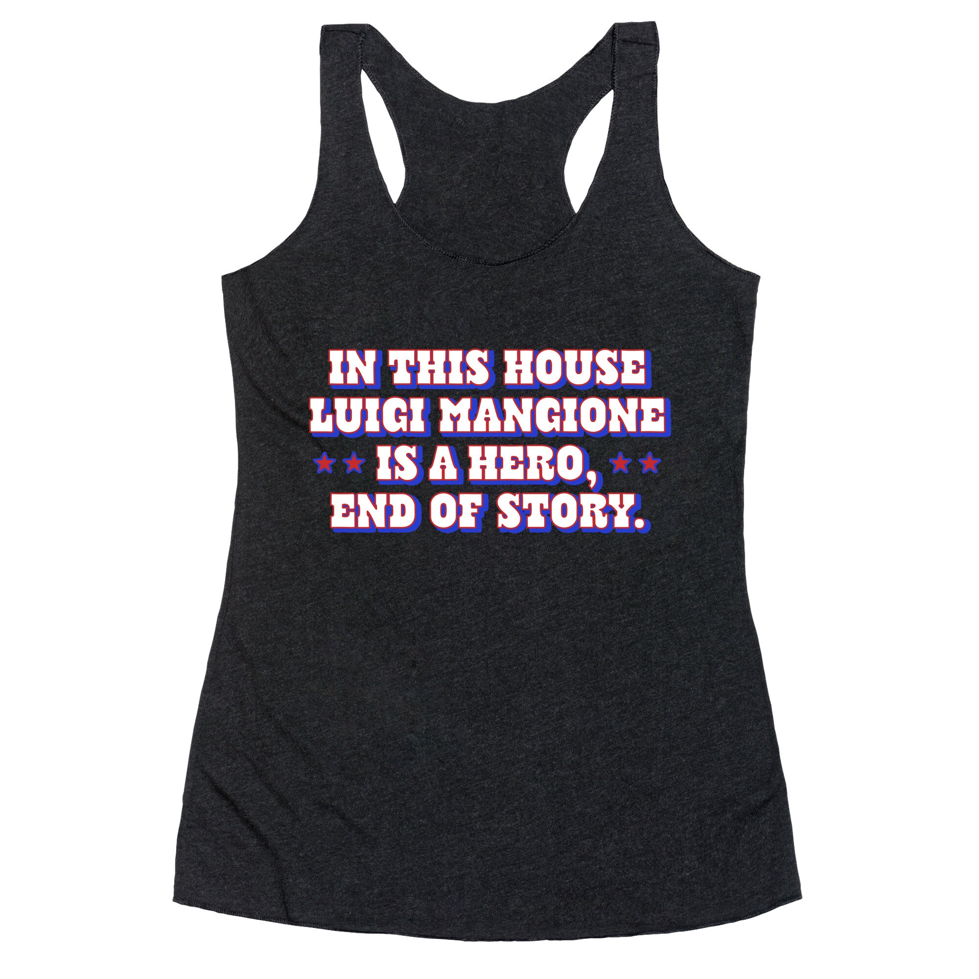In This House Luigi Is A Hero Racerback Tank