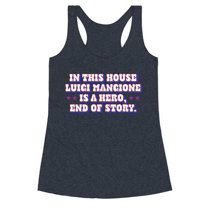 In This House Luigi Is A Hero Racerback Tank