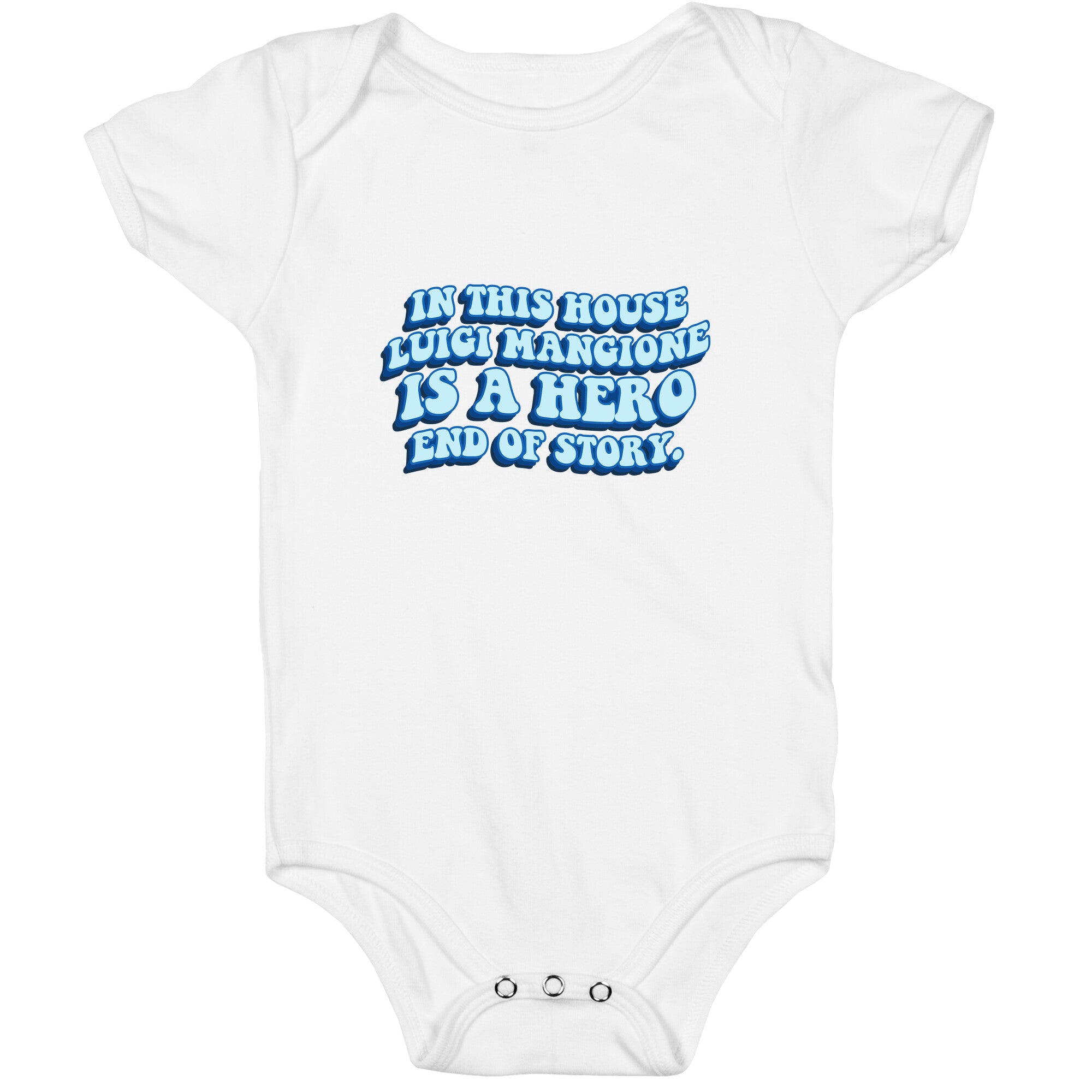 In This House Luigi Is A Hero End of Story Baby One-Piece
