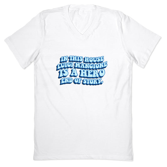 In This House Luigi Is A Hero End of Story V-Neck