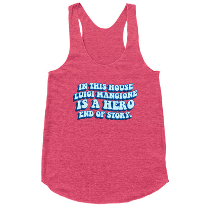 In This House Luigi Is A Hero End of Story Racerback Tank