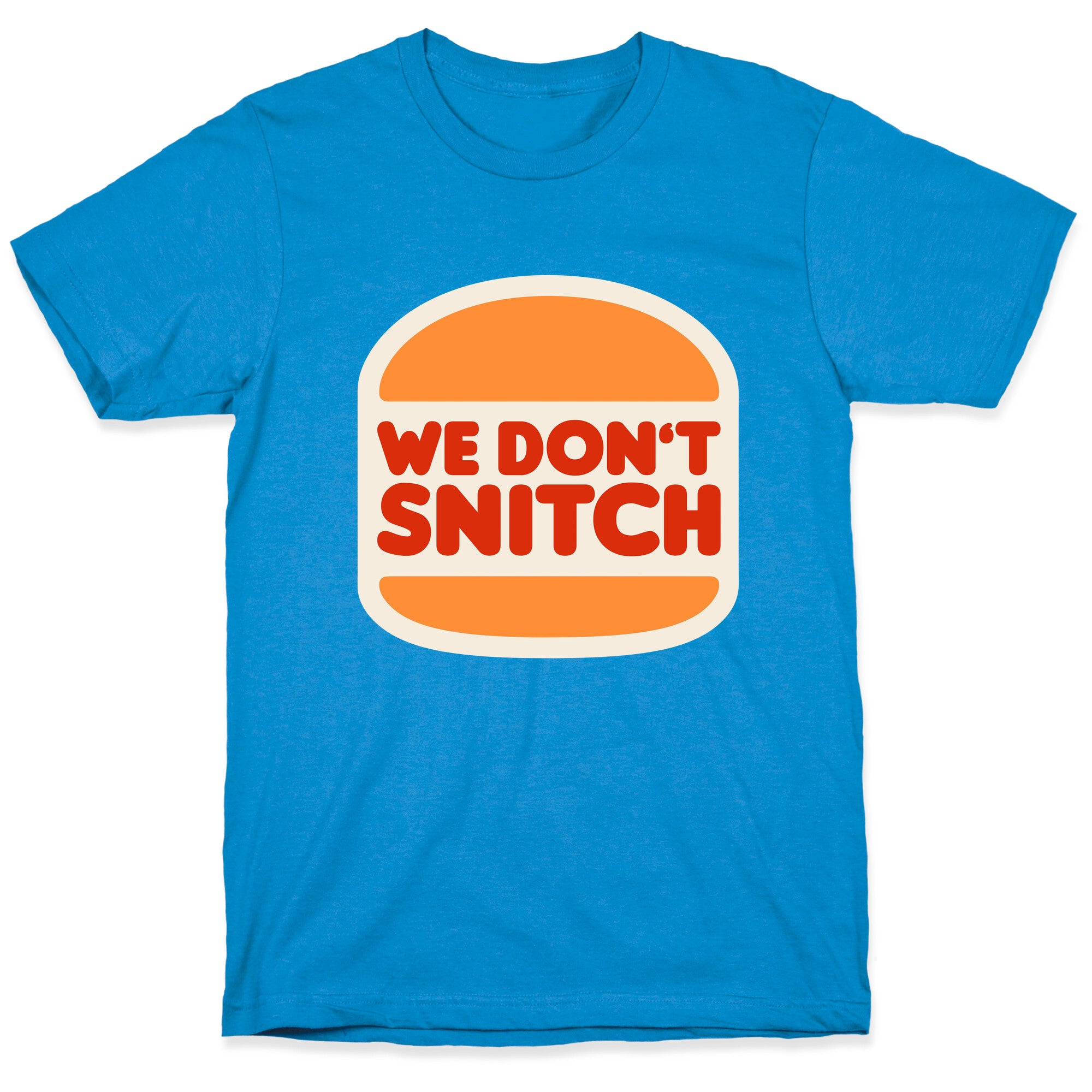 BK We Dont Snitch Luigi Mangione T-Shirt
