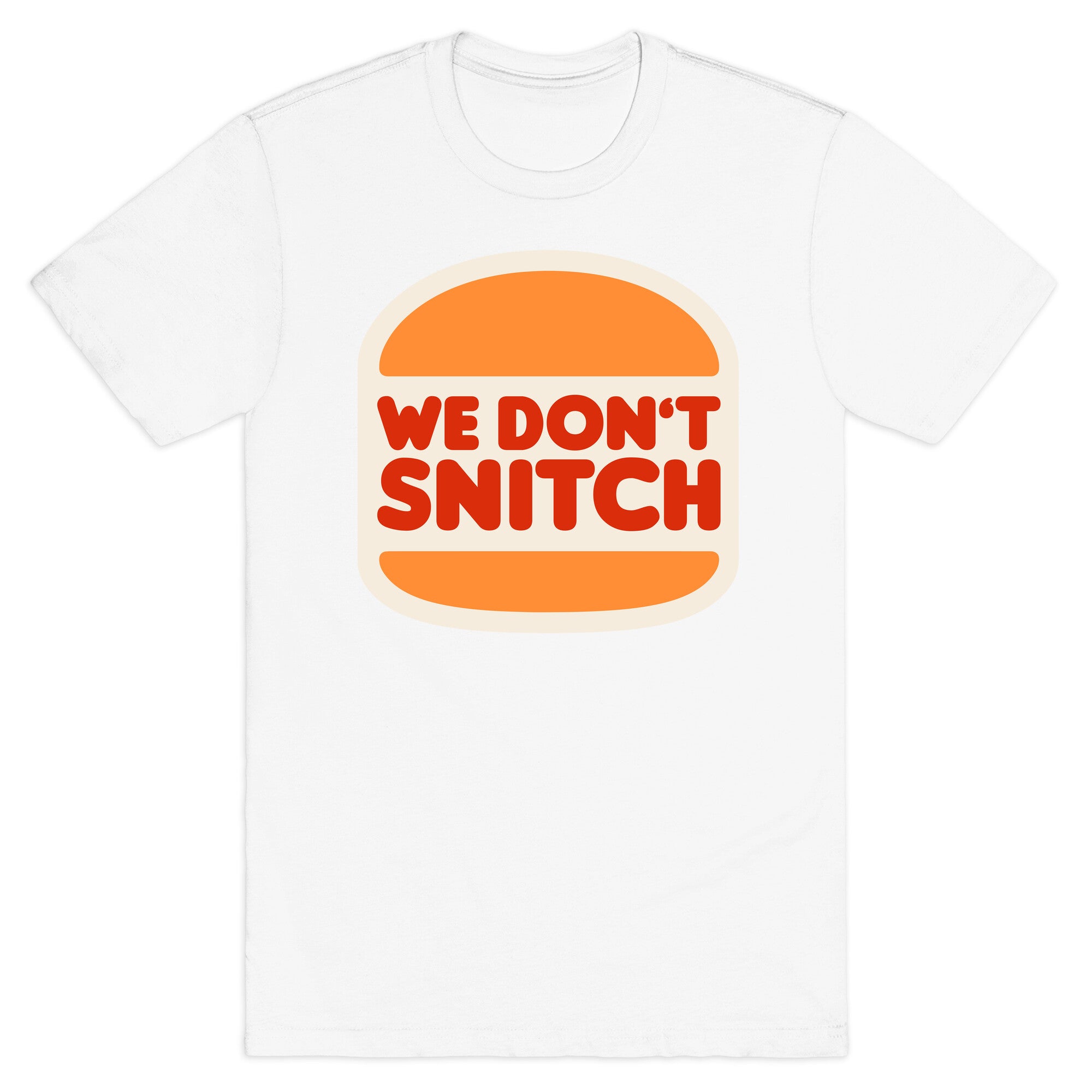 BK We Dont Snitch Luigi Mangione T-Shirt
