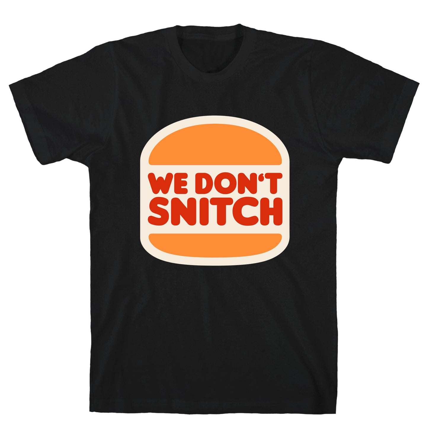 BK We Dont Snitch Luigi Mangione T-Shirt