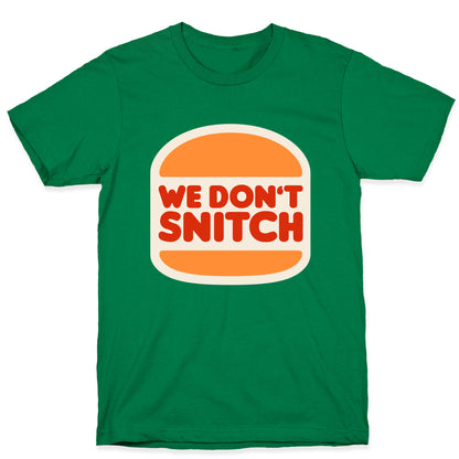 BK We Dont Snitch Luigi Mangione T-Shirt