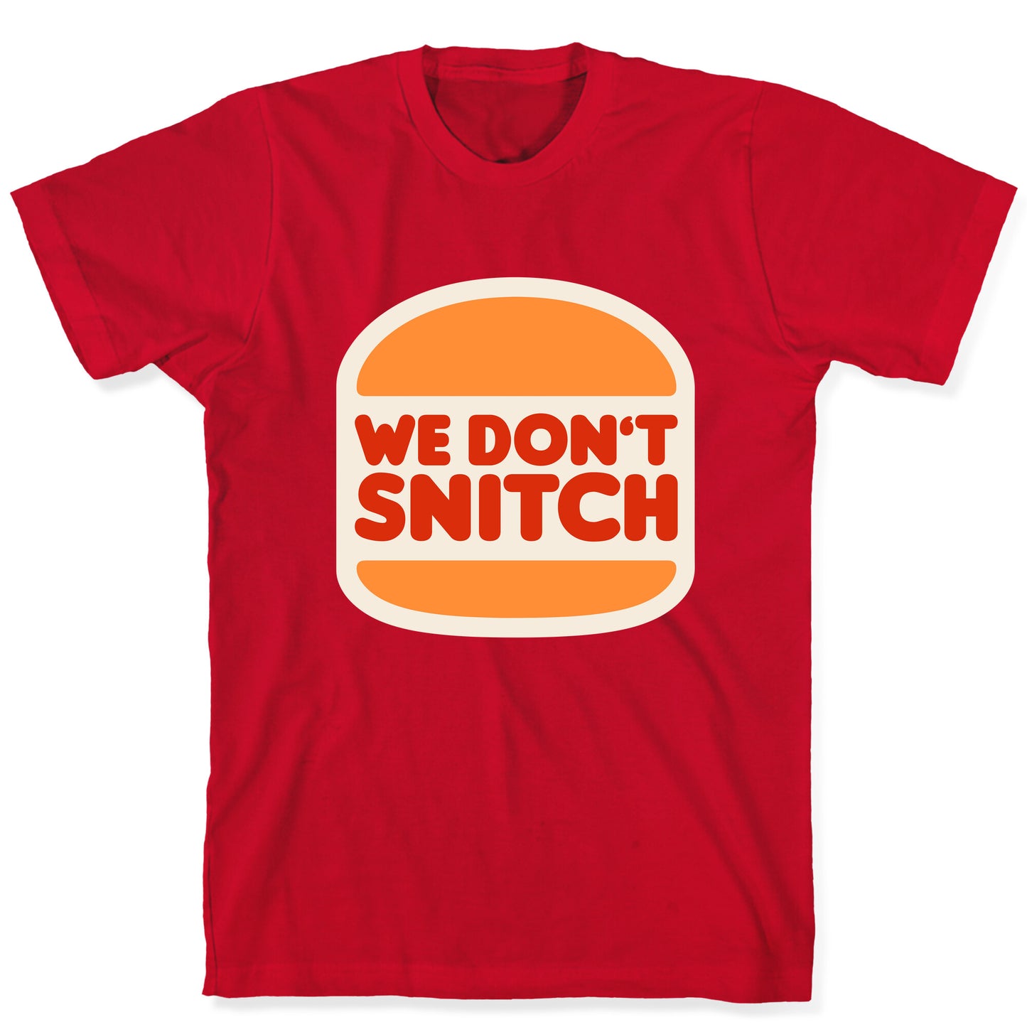 BK We Dont Snitch Luigi Mangione T-Shirt