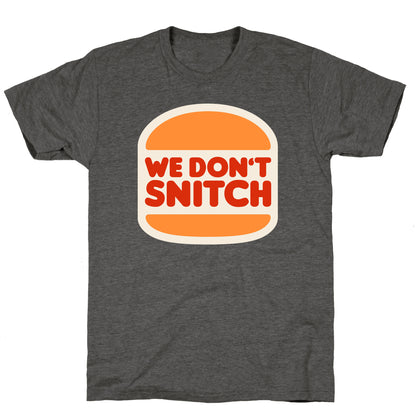 BK We Dont Snitch Luigi Mangione Unisex Triblend Tee