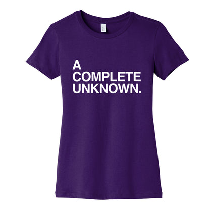 A Complete Unknown Womens Cotton Tee