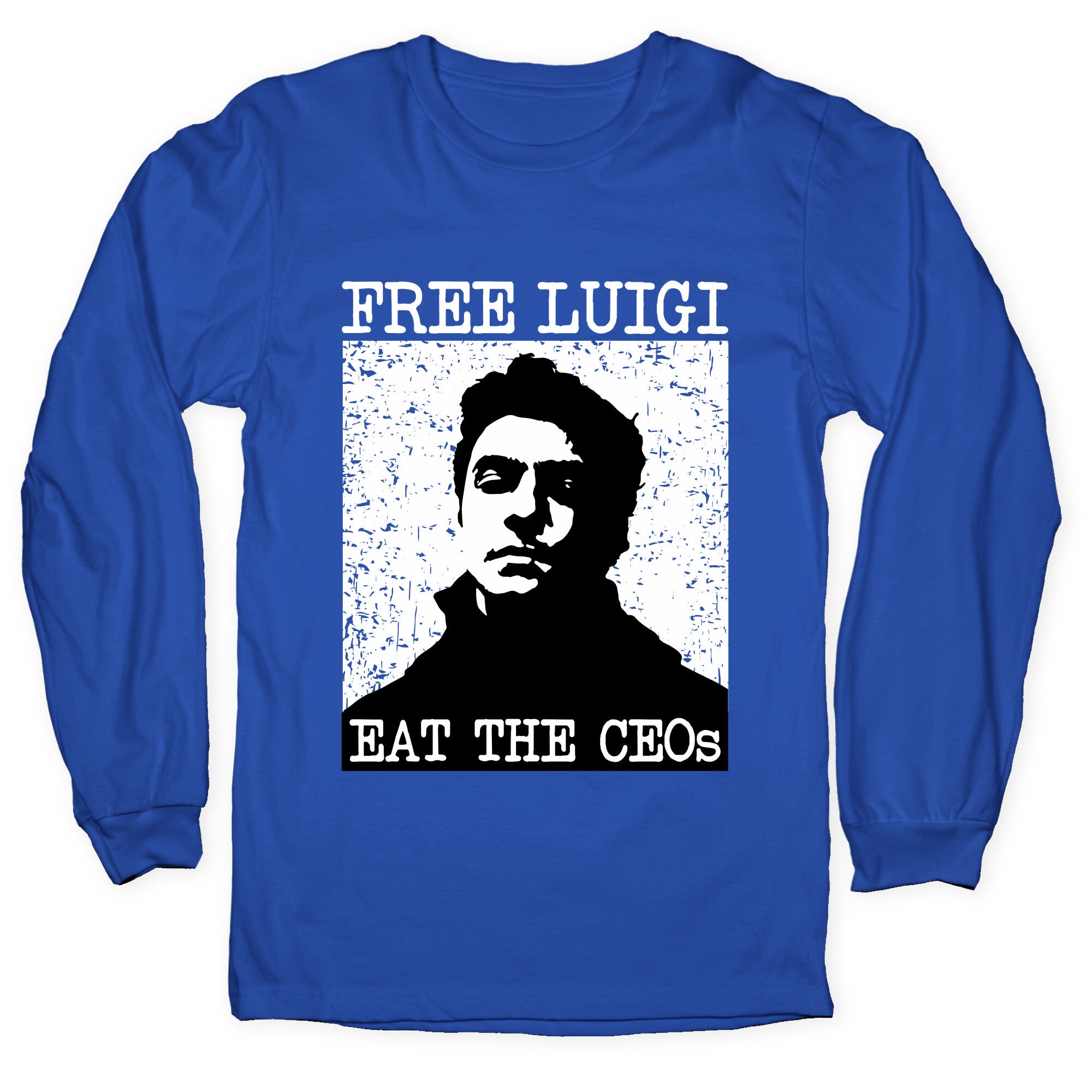 Free Luigi Eat the CEOs Longsleeve Tee
