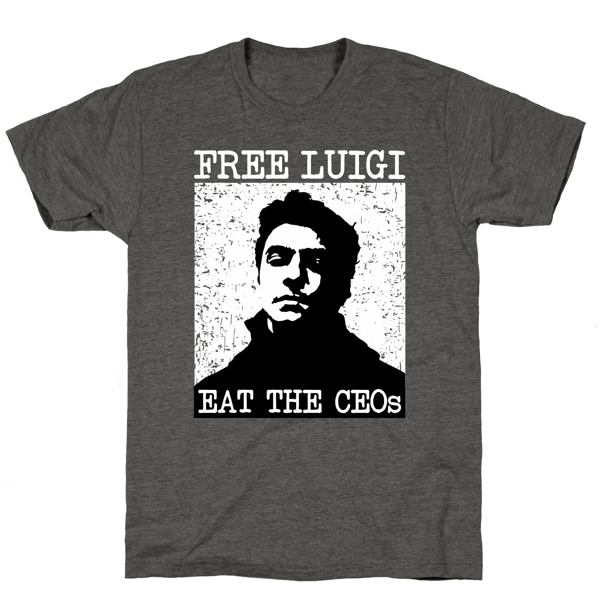 Free Luigi Eat the CEOs Unisex Triblend Tee
