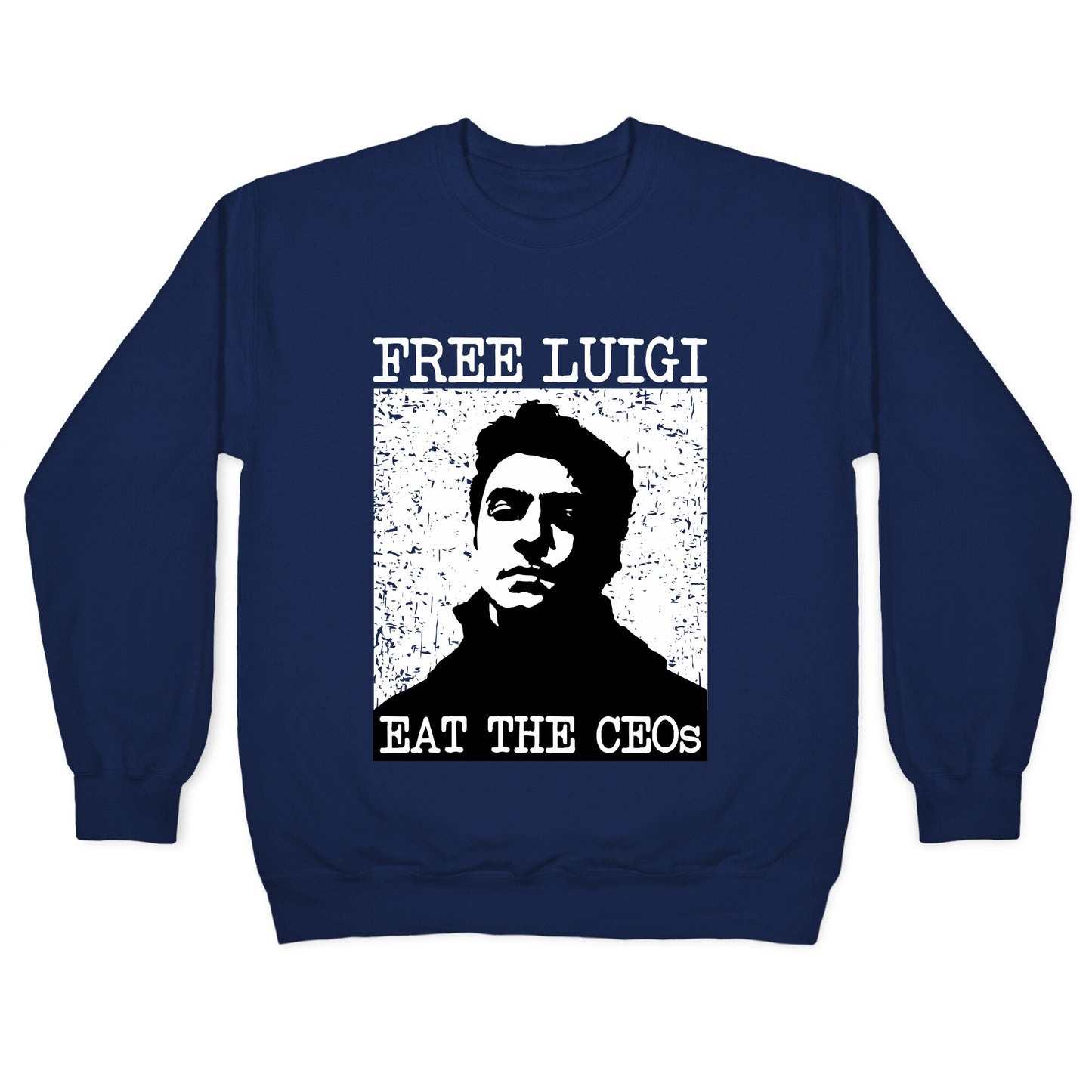 Free Luigi Eat the CEOs Crewneck Sweatshirt