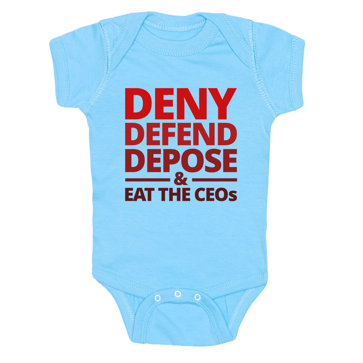 Deny Defend Depose Eat the CEOs Baby One-Piece