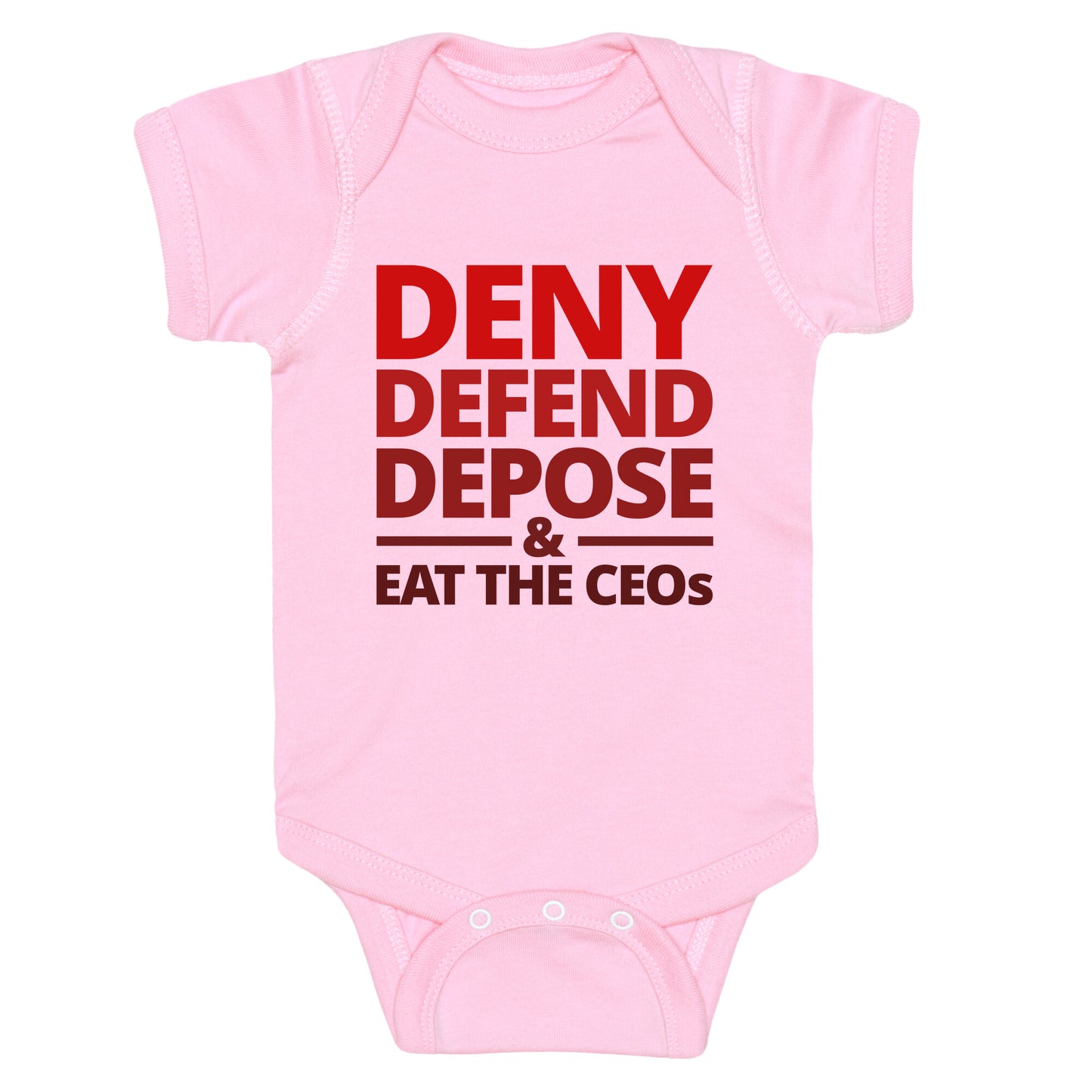 Deny Defend Depose Eat the CEOs Baby One-Piece