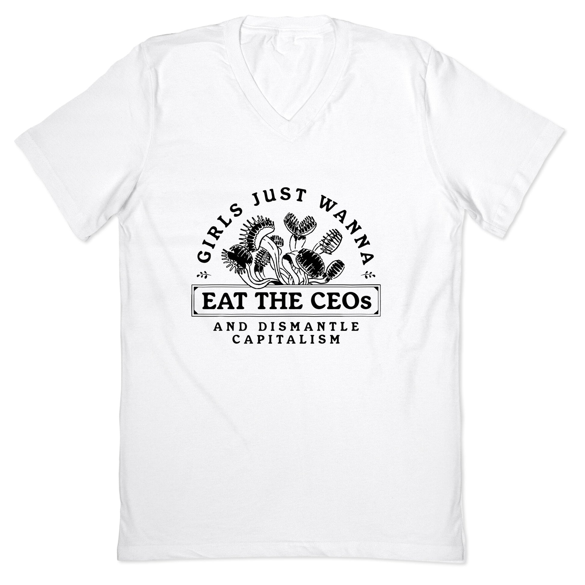 Girls Just Wanna Eat The CEOs V-Neck