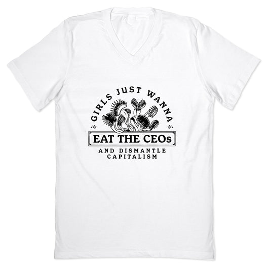 Girls Just Wanna Eat The CEOs V-Neck