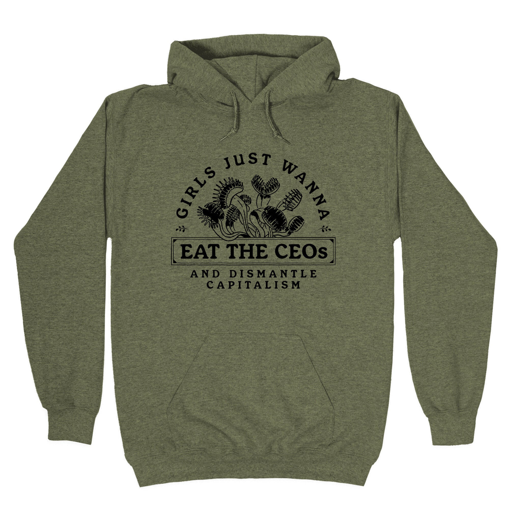 Girls Just Wanna Eat The CEOs Hoodie