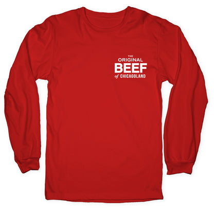 The Original Beef of Chicagoland Longsleeve Tee