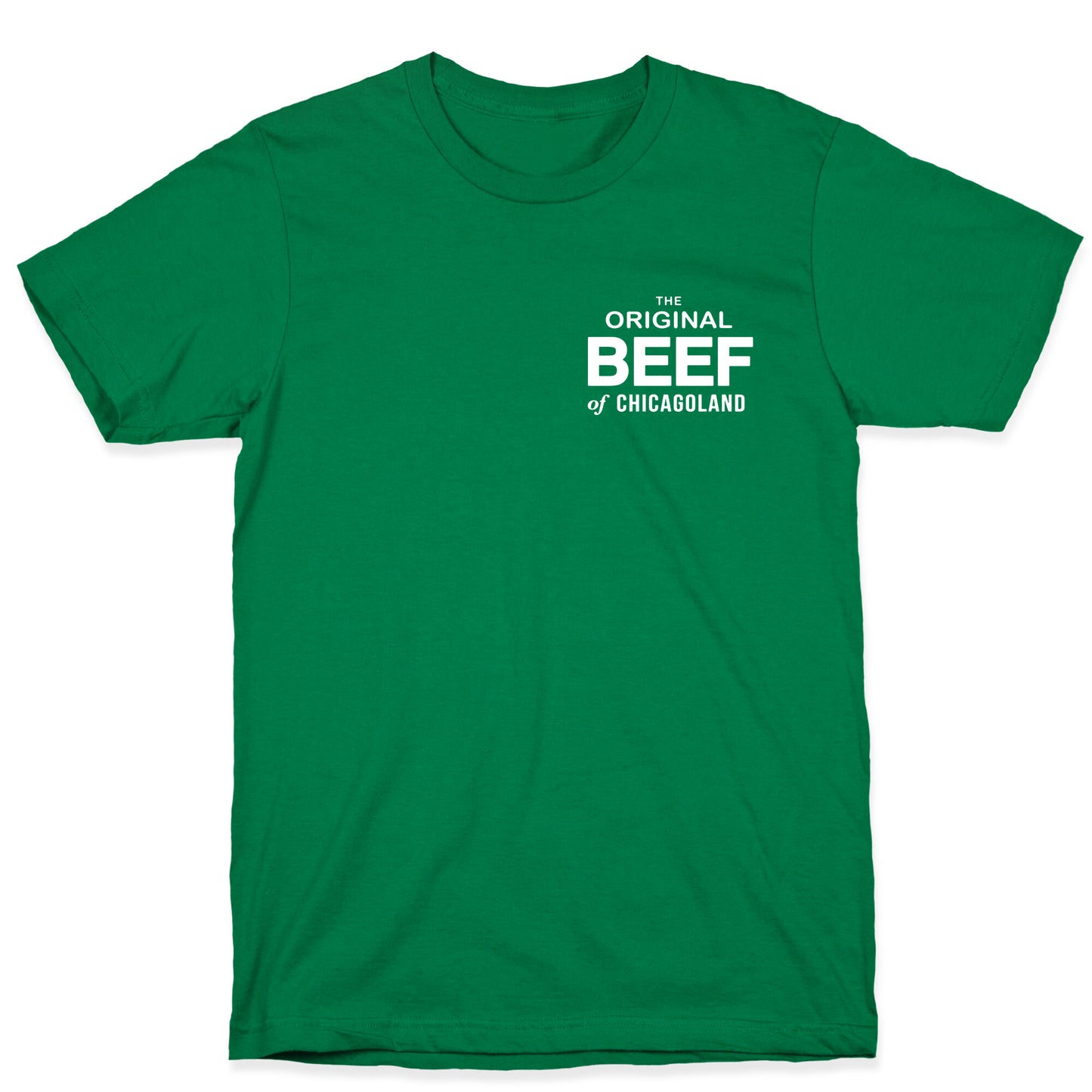 The Original Beef of Chicagoland T-Shirt