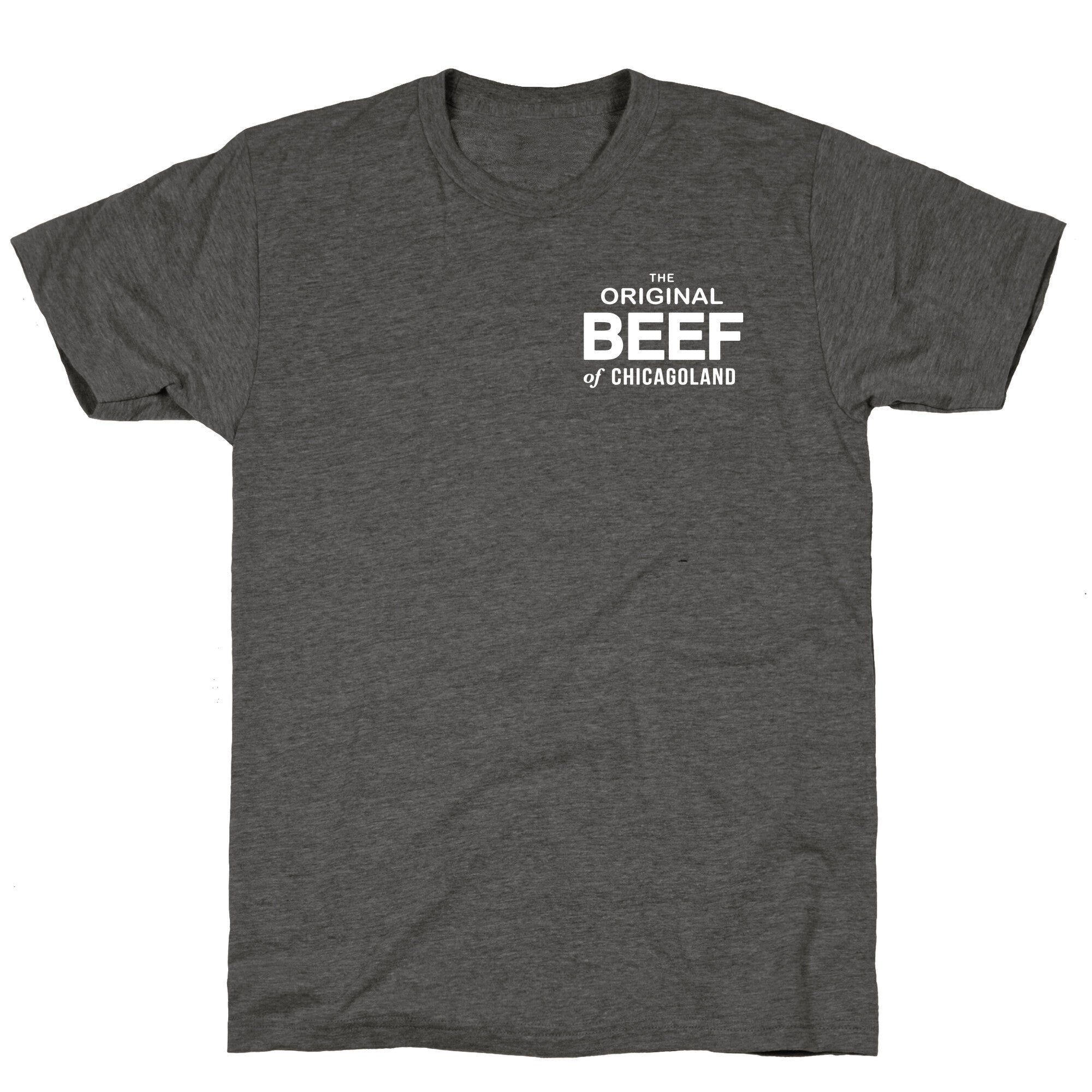 The Original Beef of Chicagoland Unisex Triblend Tee