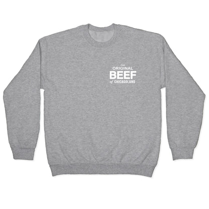 The Original Beef of Chicagoland Crewneck Sweatshirt