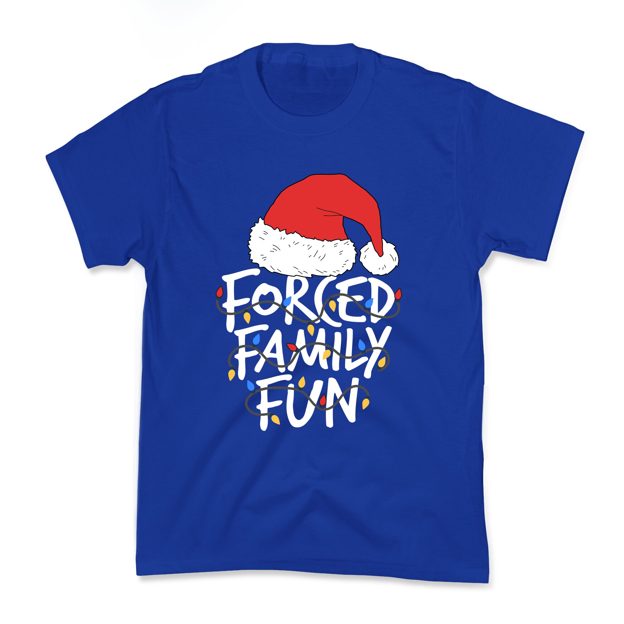 Forced Family Fun Kids Tee
