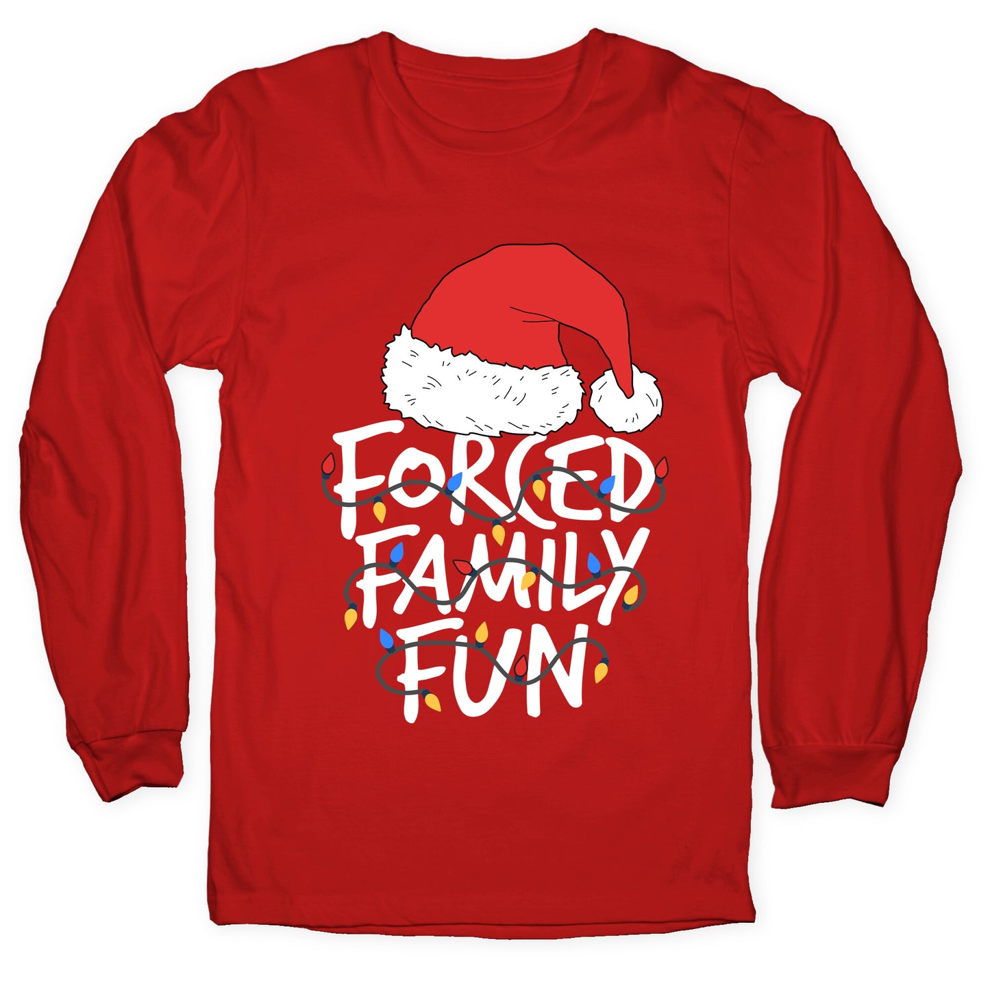 Forced Family Fun Longsleeve Tee