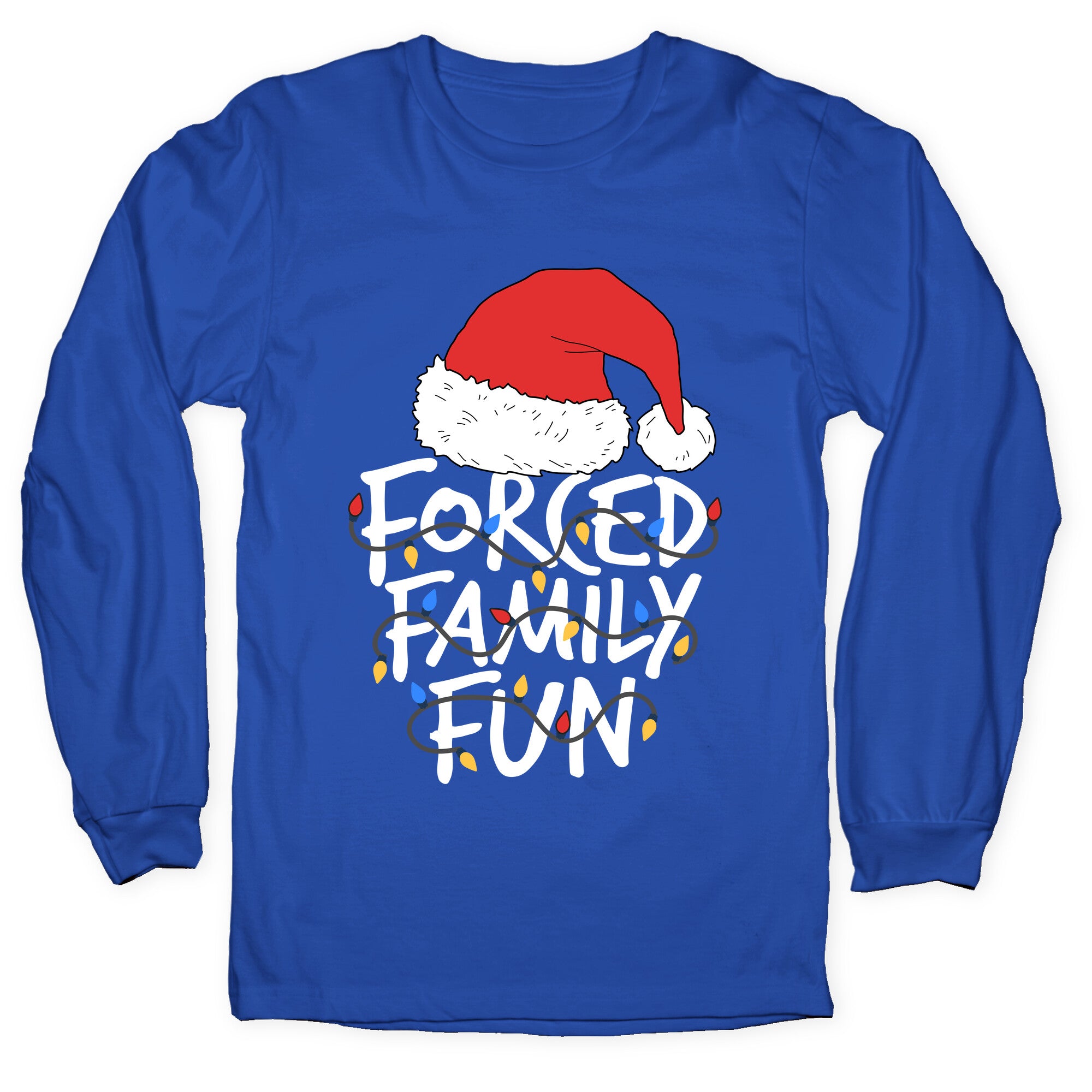 Forced Family Fun Longsleeve Tee