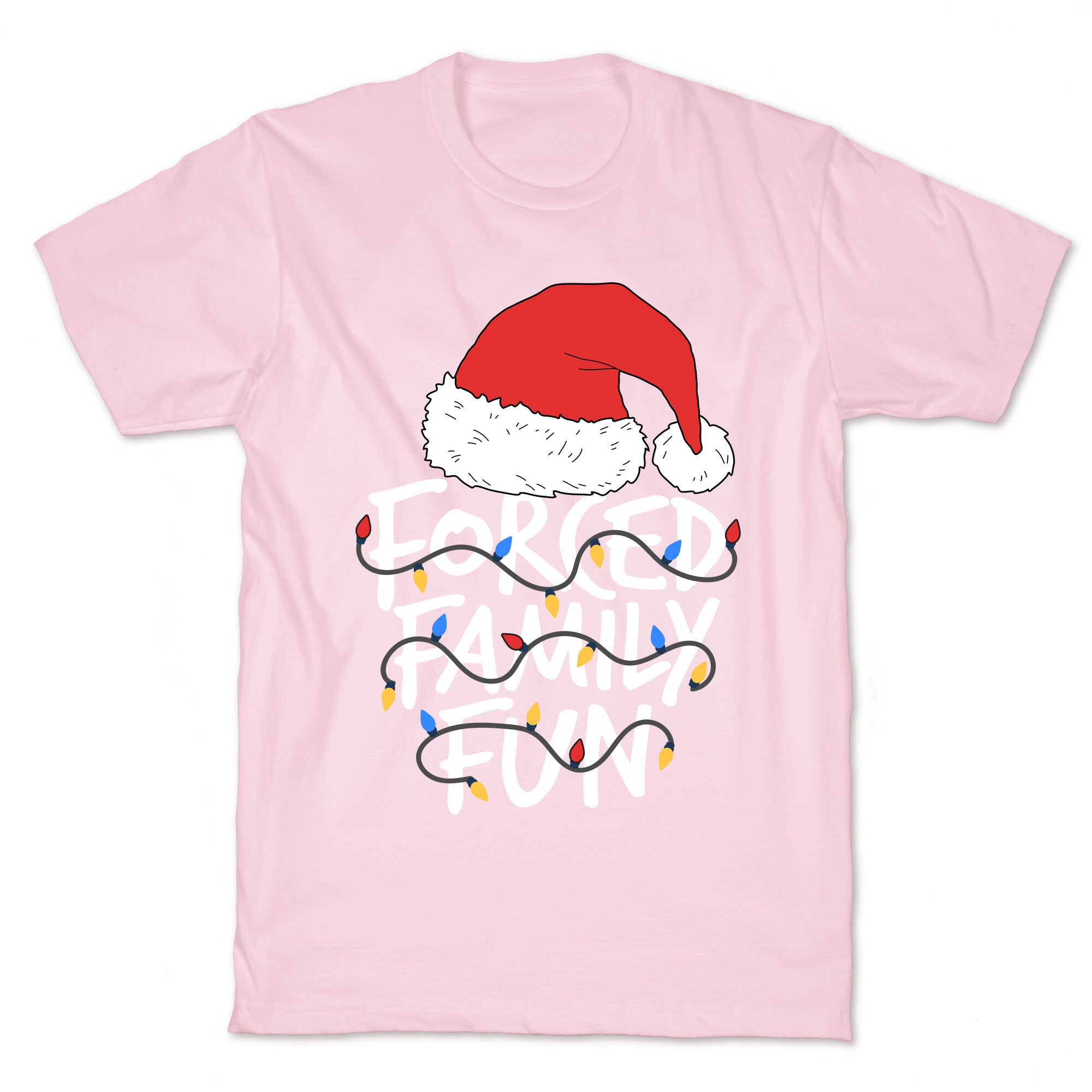 Forced Family Fun T-Shirt