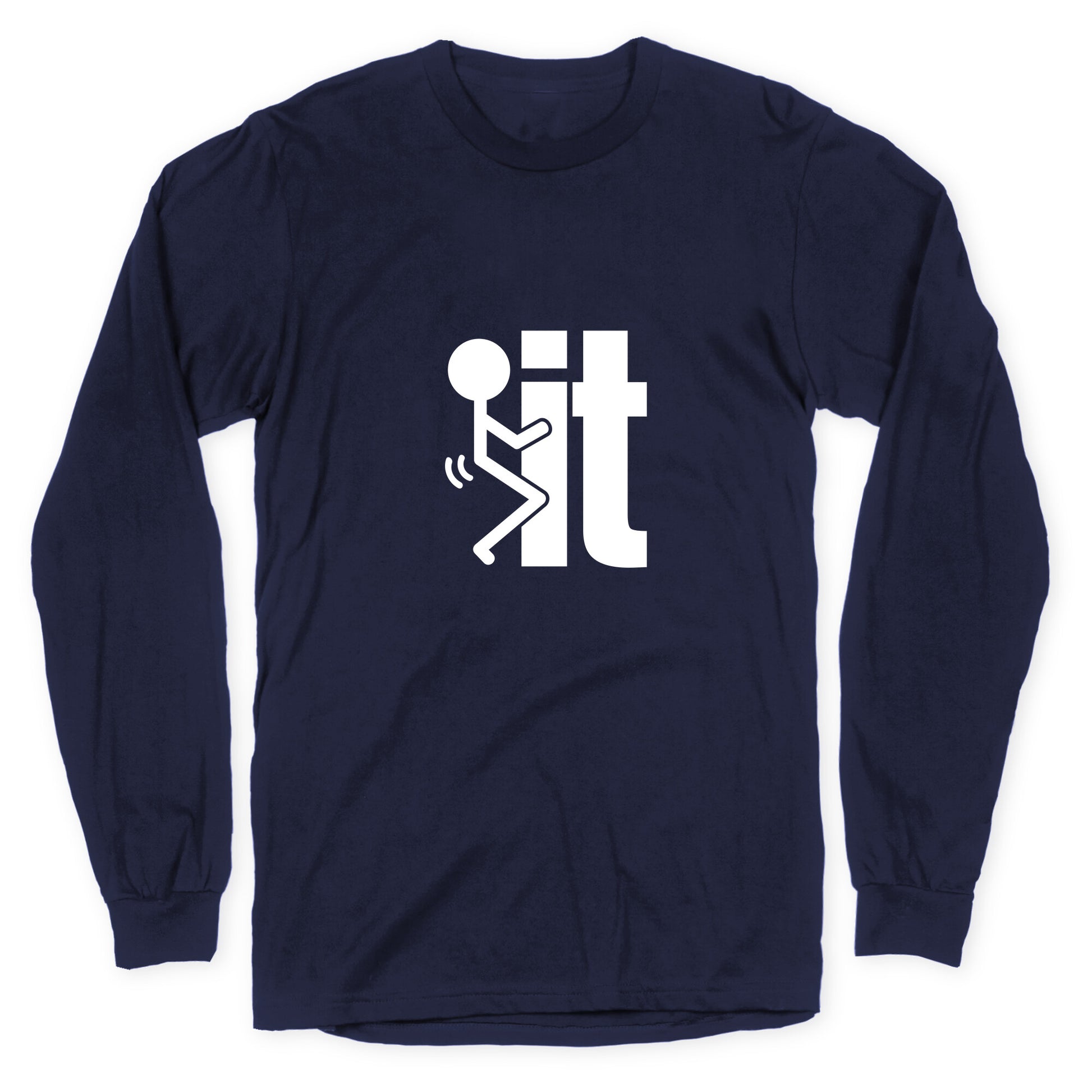Fk It Longsleeve Tee