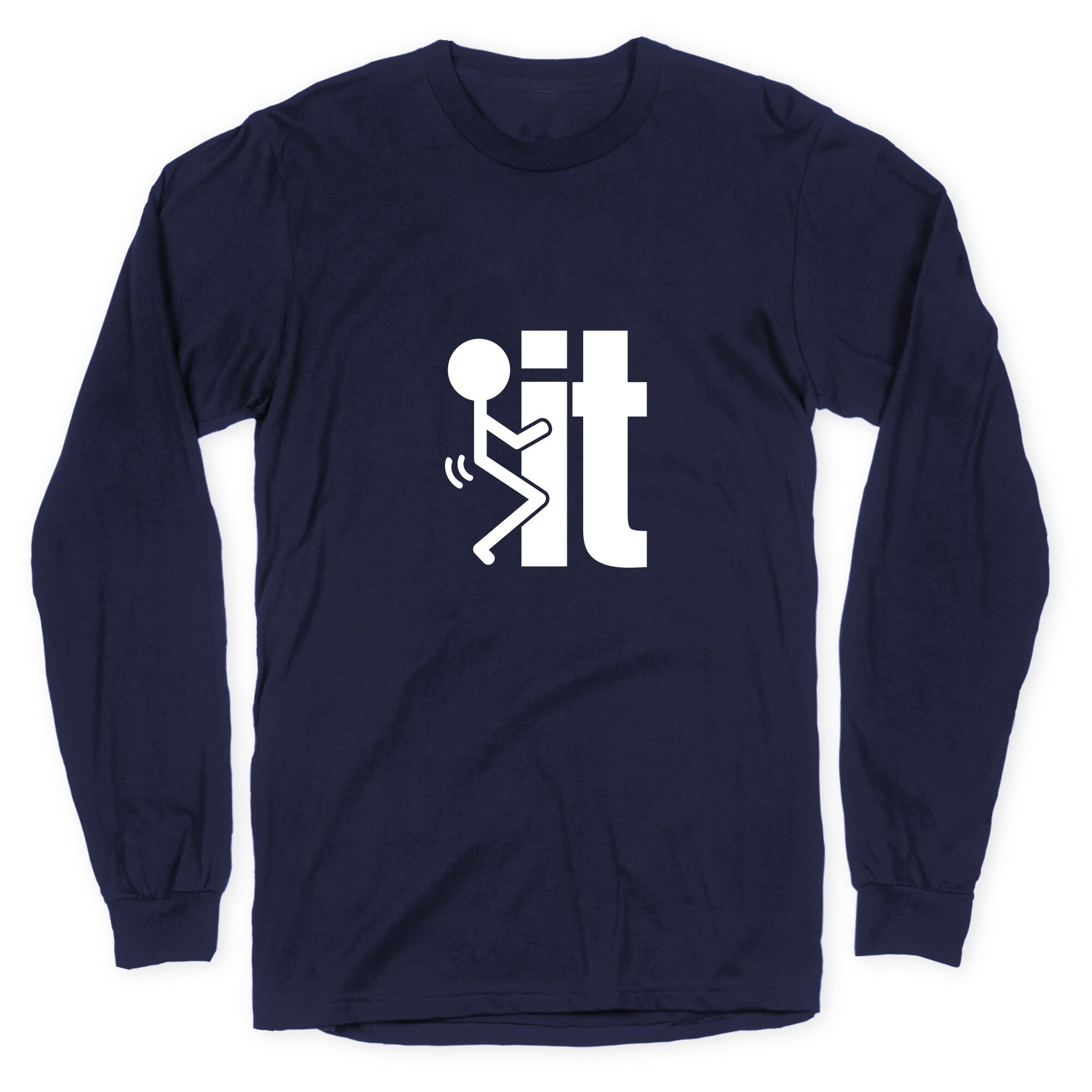 Fk It Longsleeve Tee