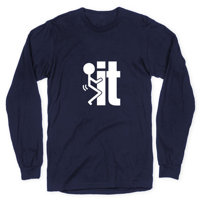 Fk It Longsleeve Tee