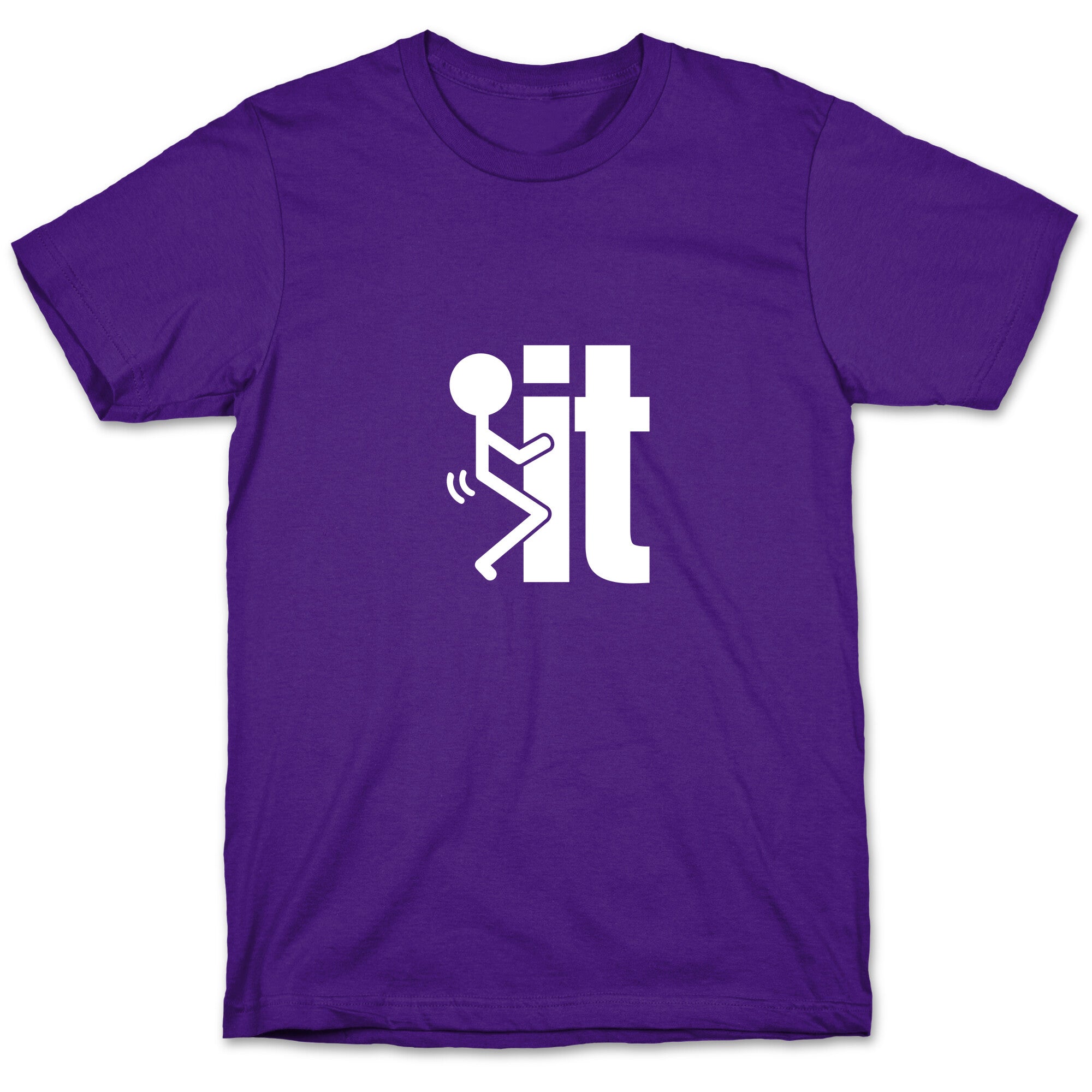 Fk It T-Shirt