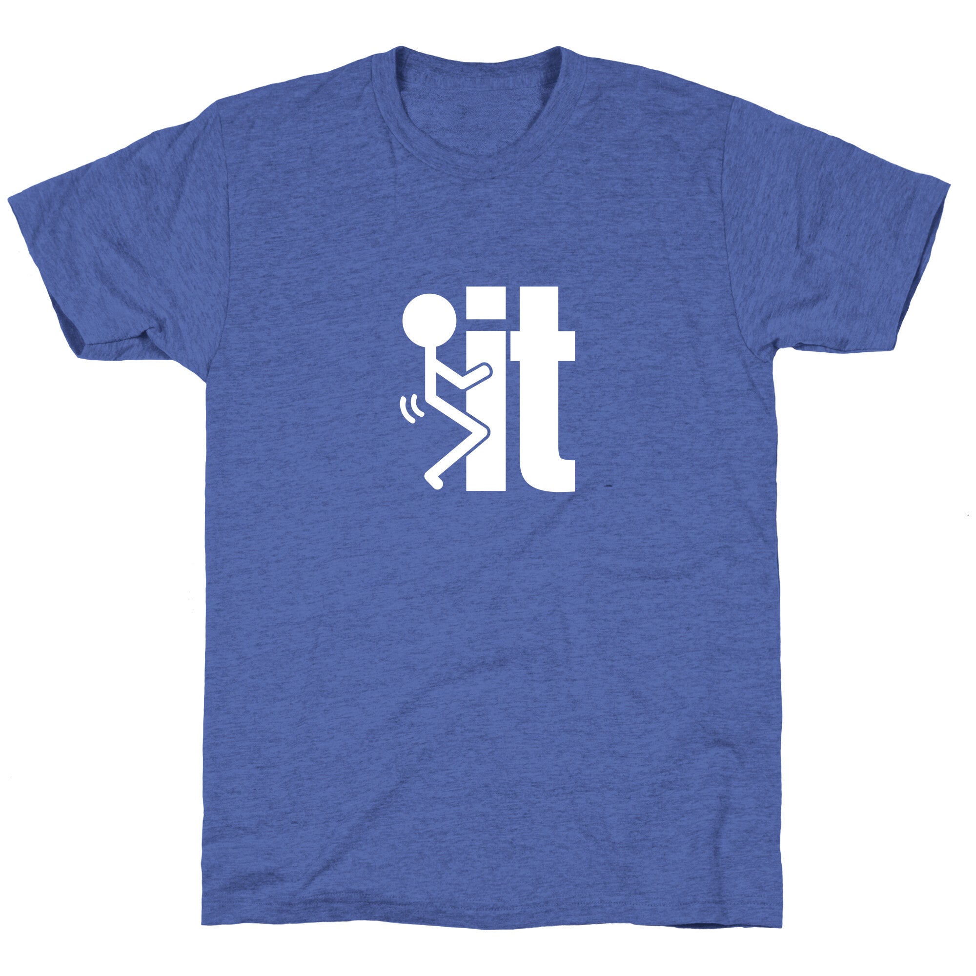 Fk It Unisex Triblend Tee